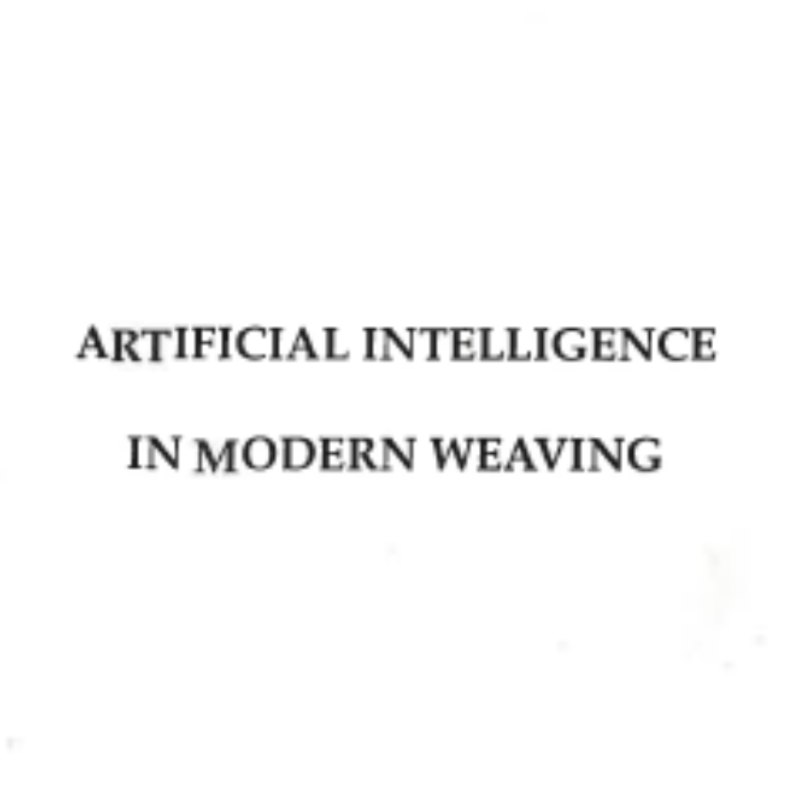 Artificial Intelligence in Modern Weaving